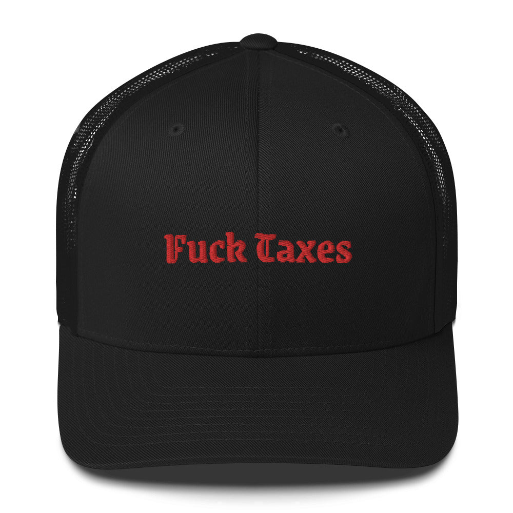 Taxed Opinion Trucker Cap