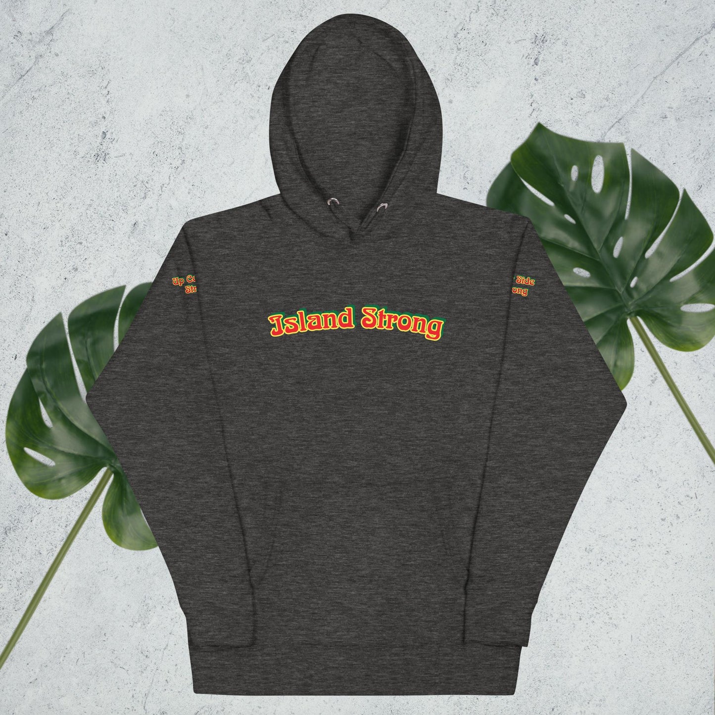 Island Strong Hoodie